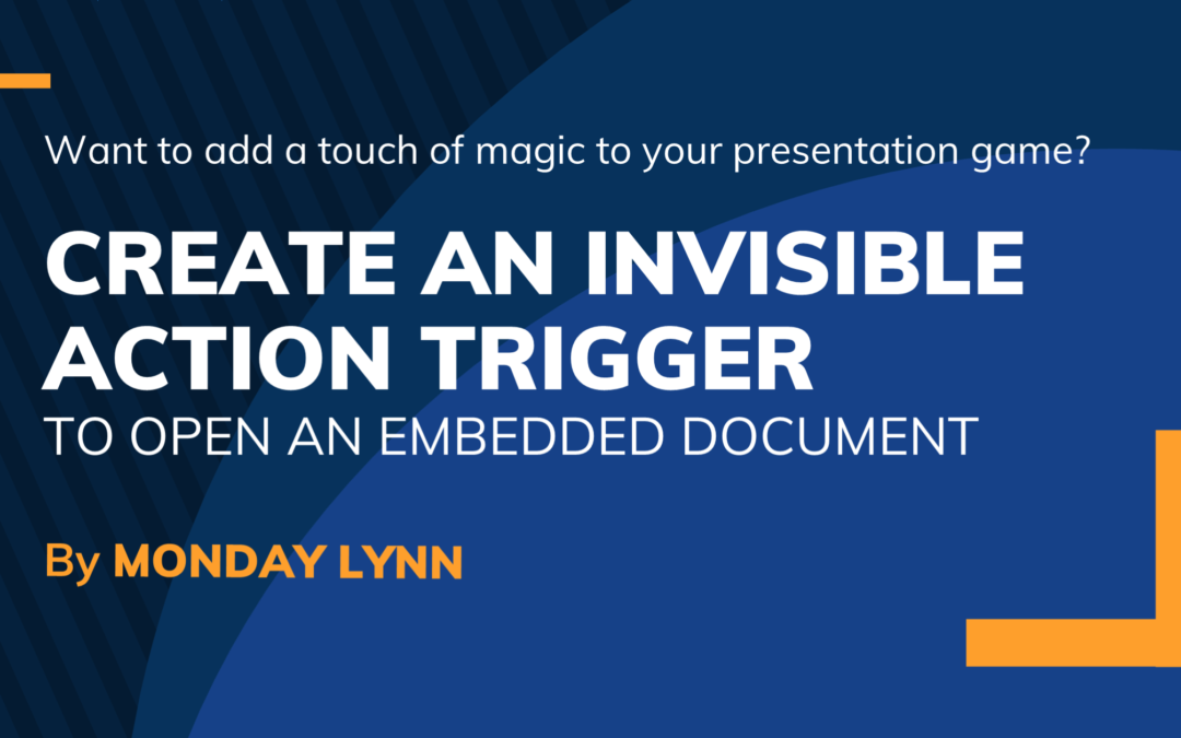 Create an Invisible Action Trigger to Open an Embedded Document