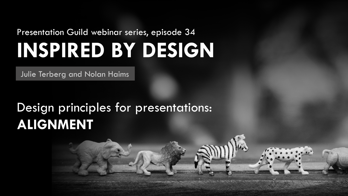 Design Principles for presentations: Alignment